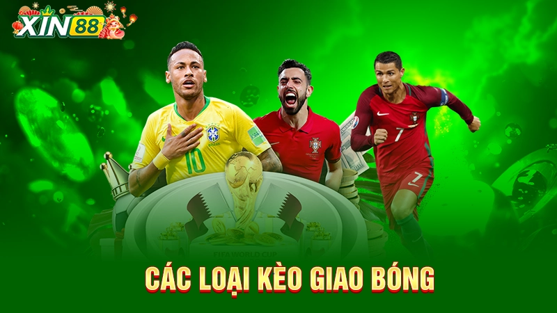 Các loại kèo giao bóng