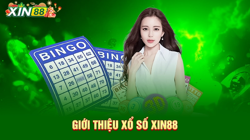 Giới thiệu xổ số online Xin88