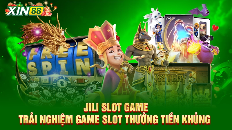 jili slot game